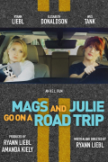 Película Mags and Julie Go on a Road Trip.