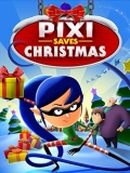 Película Pixi Saves Christmas
