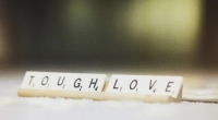 Tough Love