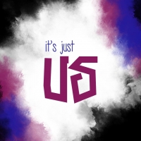 It's Just Us