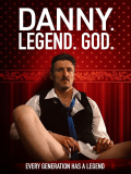 Película Danny. Legend. God.