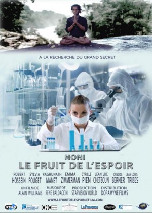 Noni - Le fruit de l'espoir
