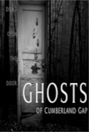 Ghosts of Cumberland Gap