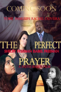 Película The Perfect Prayer: A Faith Based Film