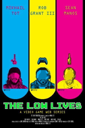 The Low Lives