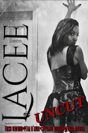 Lacee Uncut