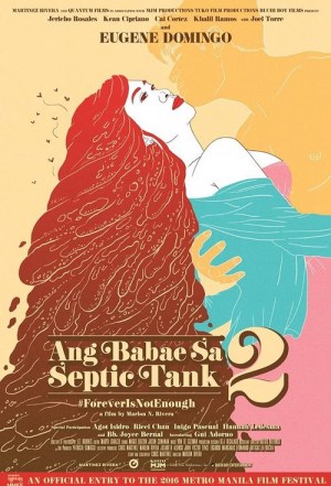 Ang babae sa septic tank 2: #ForeverIsNotEnough