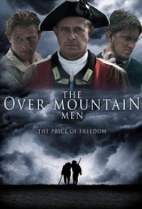 The Over-Mountain Men: The Price of Freedom