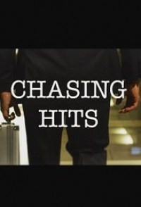 Chasing Hits