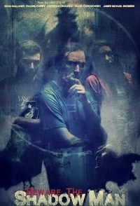 Beware the Shadow Man