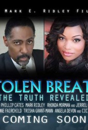 Stolen Breath: The Truth Revealed