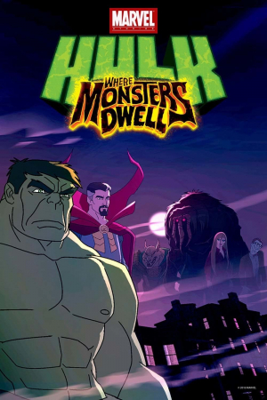 Hulk: Donde habitan los monstruos