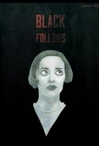 The Black That Follows