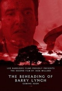 The Beheading of Barry Lynch