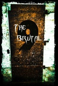 The Brutal 9