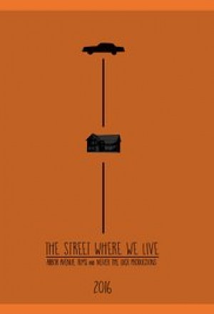 The Street Where We Live
