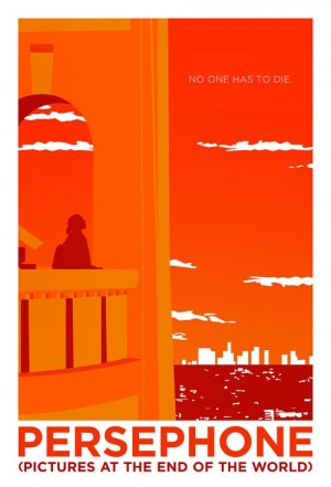 Persephone: Pictures at the End of the World