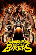 Película Frankenstein Created Bikers