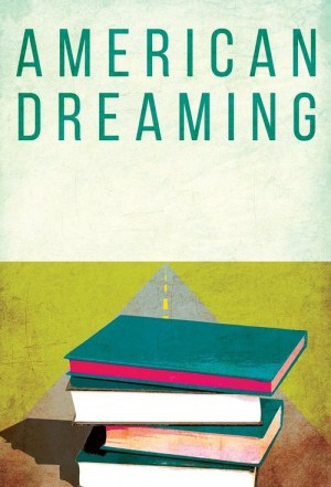 American Dreaming