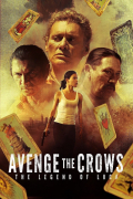 Película Avenge the Crows