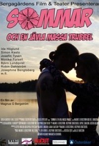Sommar och en jävla massa trubbel