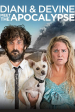 Película Diani & Devine Meet the Apocalypse