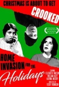 Home Invasion for the Holidays