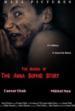 The Making of the Anna Sophie Story