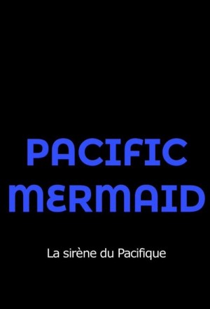 Pacific Mermaid