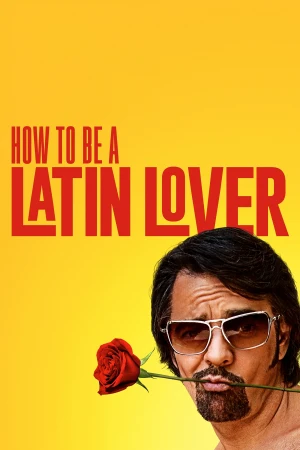 Como ser un latin lover