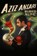 Película Aziz Ansari: Buried Alive