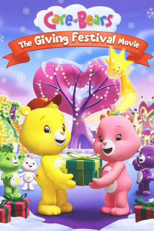 Care Bears: The Giving Festival Movie
