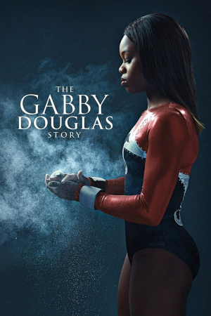 The Gabby Douglas Story