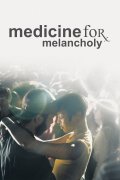 Película Medicine for Melancholy