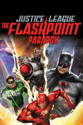 Película Justice League: The Flashpoint Paradox