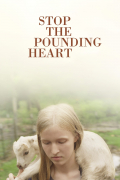 Película Stop The Pounding Heart