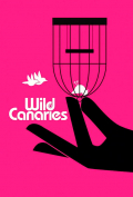Película Wild Canaries