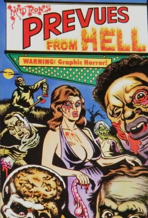 Mad Ron's Prevues from Hell Mad Ron's Prevues from Hell