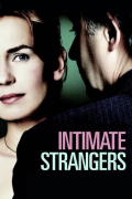 Película Intimate Strangers