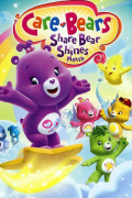 Película Care Bears: Share Bear Shines