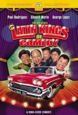 The Original Latin Kings of Comedy