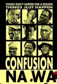 Confusion Na Wa Confusion Na Wa