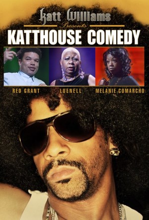 Katt Williams Presents: Katthouse Comedy