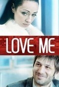 Película Love Me