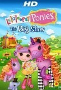 Película Lalaloopsy Ponies: The Big Show