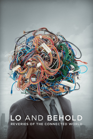 Lo and Behold: el inicio de Internet