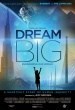 Dream Big: Engineering Our World