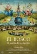 El Bosco: el jardín de los sueños