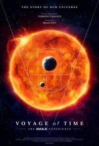 Voyage of Time: The IMAX Experience Voyage of Time: The IMAX Experience