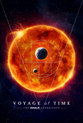 Película Voyage of Time: The IMAX Experience